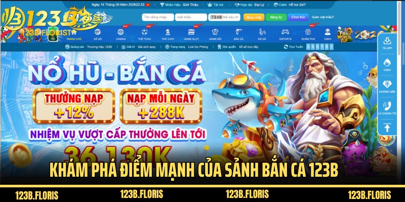 Khám phá điểm mạnh của sảnh bắn cá 123B đổi thưởng